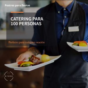 Catering para 100 personas